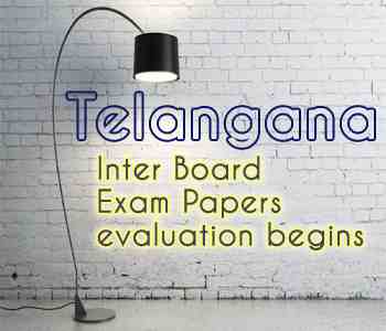 Telangana Inter Board Exam Papers evaluation begins