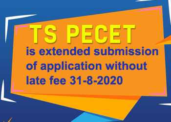 TS PECET is extended submission of application without late fee date 31-8-2020